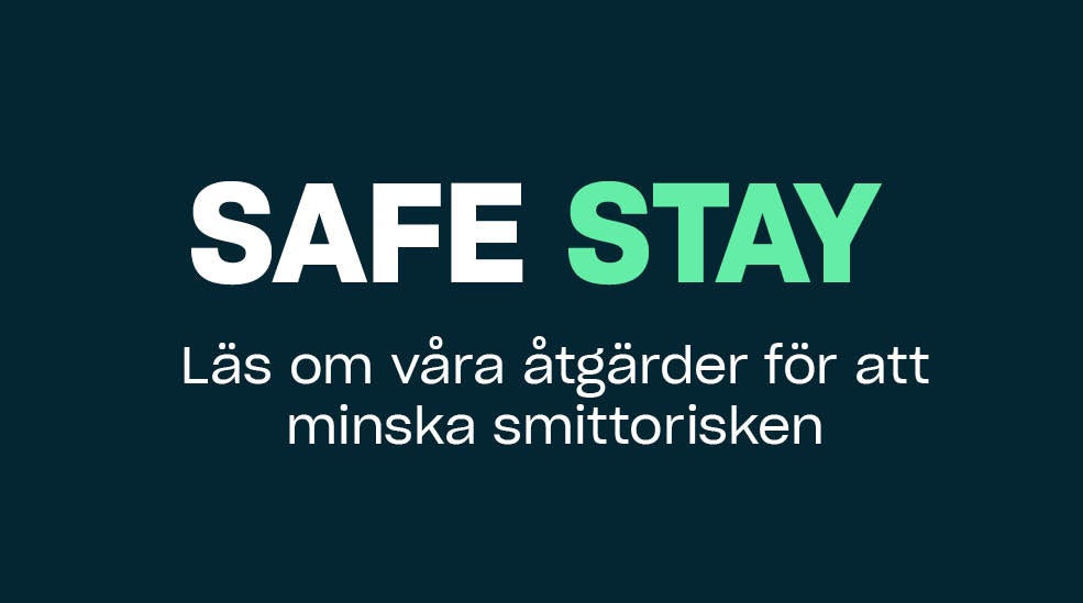 SAFE STAY - Läs om våra åtgärder för att minska smittorisken